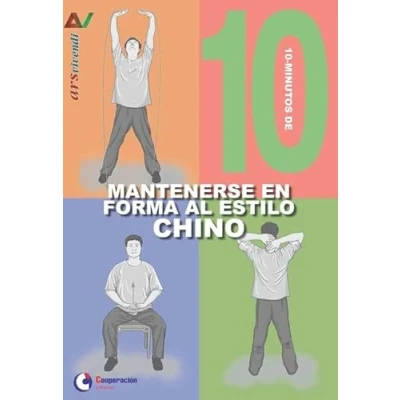 Imagen de 10 Minutos de Mantenerse en forma al estilo chino: 14 (Ars Vivendi)