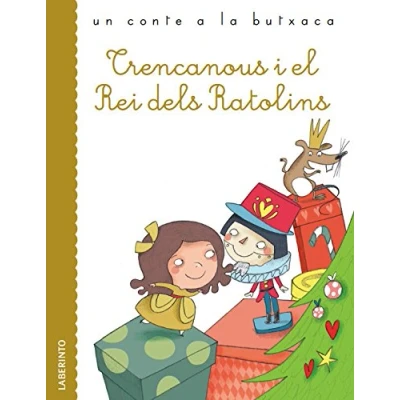 Imagen de Trencanous i el Rei dels Ratolins: 32 (Un conte a la butxaca)