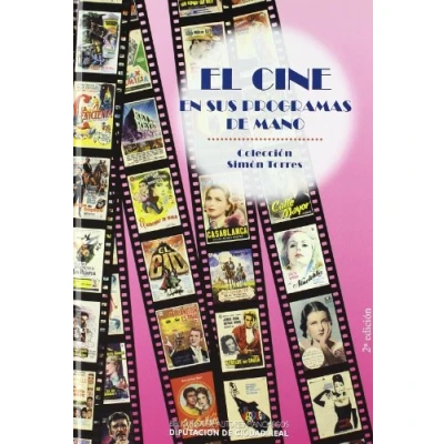 Imagen de CINE EN SUS PROGRAMAS DE MANO,EL (HISTORIA)
