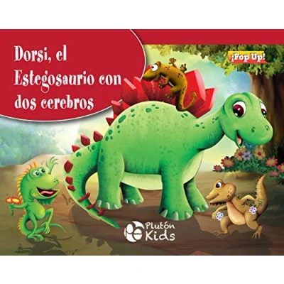 Imagen de Dorsi, El Estegosaurio con dos cerebros: Pop UP: 1 (Dino Ups)