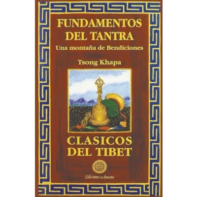 Imagen de Fundamentos del tantra: Una montaña de bendiciones