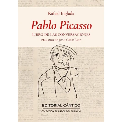 Imagen de Pablo Picasso. Libro De Las Conversaciones (El árbol del silencio): / Book of Conversations