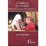 Imagen de Caminos De Unidad: Perspectivas Para El Ecumenismo
