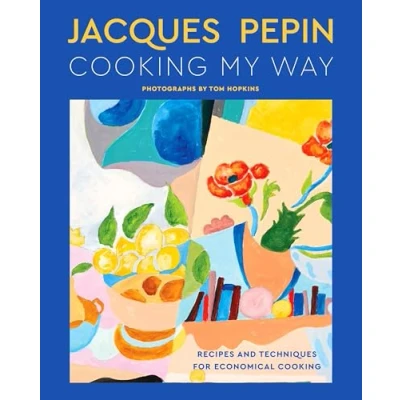 Imagen de Jacques Pépin Cooking My Way (ebook)