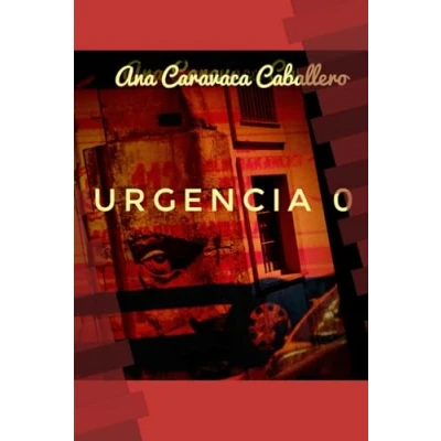 Imagen de URGENCIA 0: Nunca pensarías que te pudiera ocurrir a tí.