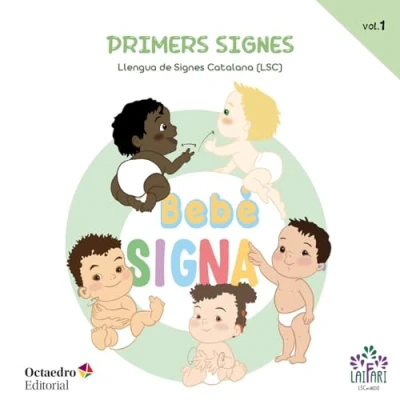 Imagen de Bebè signa LSC (Vol. 1): Primers signes