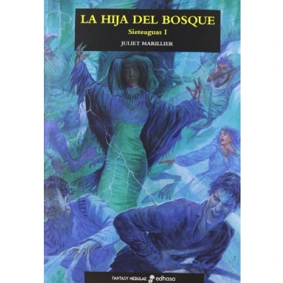 Imagen de La hija del bosque. Trilog¡a Sieteaguas I (Fantasy Nebulae)