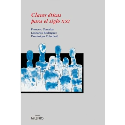 Imagen de Claves éticas para el siglo XXI (Ensayo)