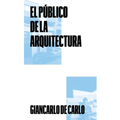 Imagen de El público de la arquitectura: 6 (COLECCION)