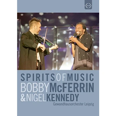 Imagen de Spirits of Music: Bobby McFerrin &amp; Nigel Kennedy (Live in Leipzig, 2002) [2DVD] [Alemania]