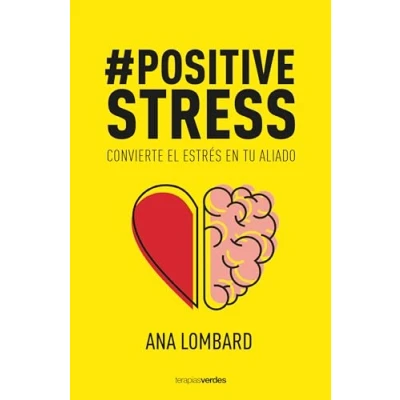 Imagen de #Positivestress: Convierte el estrés en tu aliado (Terapias Mi Coach)
