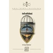 Imagen de Infrafútbol (HOOLIGANS ILUSTRADOS)