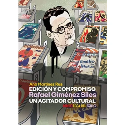 Imagen de Edicion Y Compromiso. Rafael Gimenez Siles Un Agitador Cultural