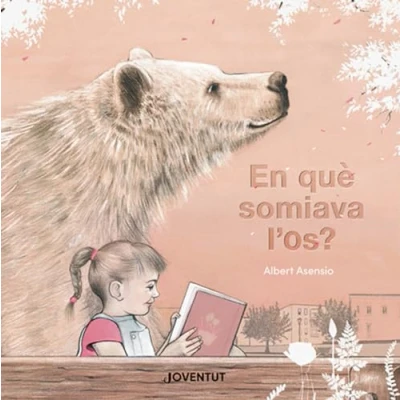 Imagen de En què somiava l&#039;os? (ALBUMES ILUSTRADOS)