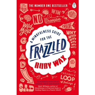 Imagen de A Mindfulness Guide For The Frazzled