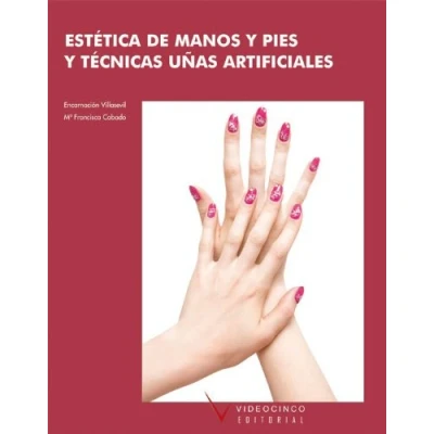 Imagen de Estetica De Manos Y Pies. Tecnicas Uñas Artificiales (ciclos D Form