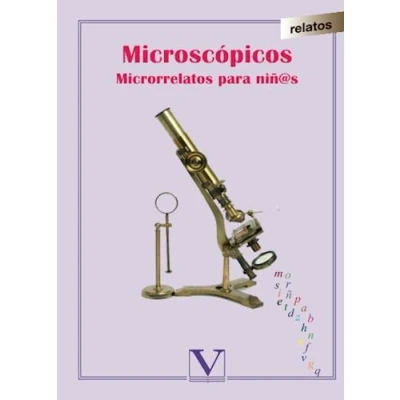 Imagen de Microscópicos Microrrelatos Para Niñ@s