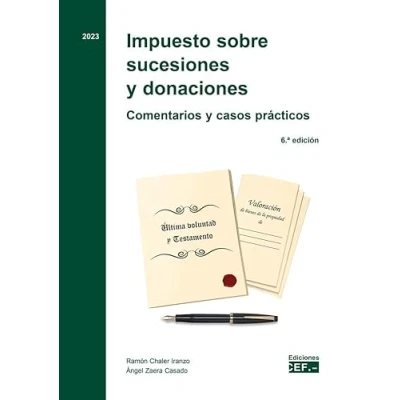 Imagen de Impuesto sobre sucesiones y donaciones. Comentarios casos prácticos (SIN COLECCION)
