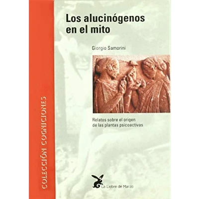 Imagen de Alucinogenos En El Mito, Los (COGNICIONES)