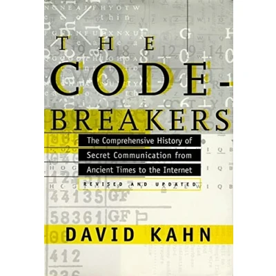 Imagen de The Codebreakers Comprehensive History Of Secret Communicatio N Fr