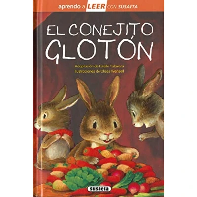 Imagen de El conejito glotón (Aprendo a LEER con Susaeta nivel 0)