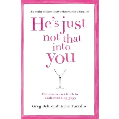 Imagen de Hes Just Not That Into You: The No excuses Truth To Understanding Guys