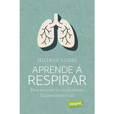 Imagen de Aprende a respirar (Salud)