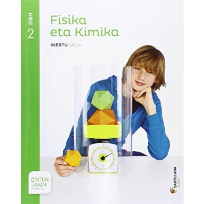 Imagen de FISIKA ETA KIMIKA IKERTU SAILA 2 DBH EGITEN JAKIN 9788491081760 (SABER HACER)