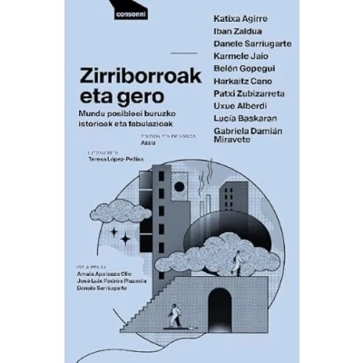 Imagen de Zirriborroak Eta Gero
