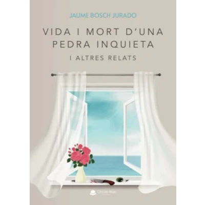 Imagen de Vida i mort d’una pedra inquieta altres relats