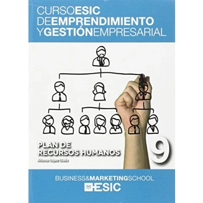 Imagen de Plan de recursos humanos: 9 (Curso ESIC emprendimiento y gestión empresarial. ABC)