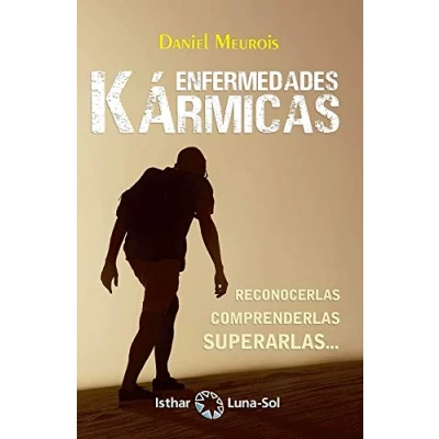 Imagen de Enfermedades Kármicas: Reconocerlas, comprenderlas, superarlas...