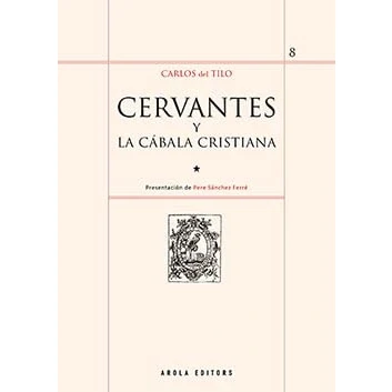 Imagen de CERVANTES Y LA CABALA CRISTIANA