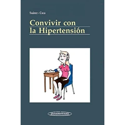 Imagen de Convivir con la hipertension (Convivir con... / Living with ....)