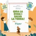 Imagen de Gira La Roda I Salva Terra! Paper (salvem El Mon)