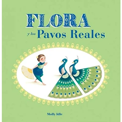 Imagen de Flora y los pavos reales (SIN COLECCION)