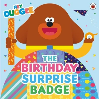Imagen de Hey Duggee: The Birthday Surprise Badge (ebook)