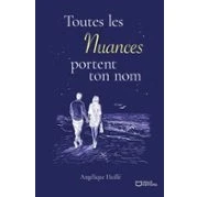 Imagen de Toutes Les Nuances Portent Ton Nom (ebook)