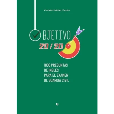 Imagen de Objetivo 20/20: 1.000 preguntas de inglés para el examen Guardia Civil