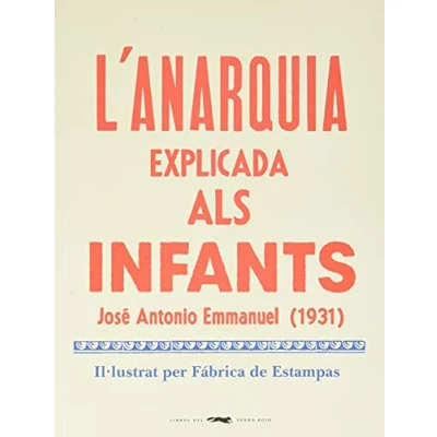 Imagen de L&#039;anarquia explicada als infants (Catalán)