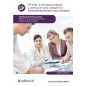 Imagen de Orientación laboral y promoción de la calidad en formación profesional para el empleo. SSCE0110 Docencia empleo (SIN COLECCION)