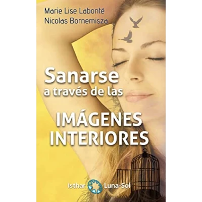 Imagen de Sanarse a través de las imágenes interiores