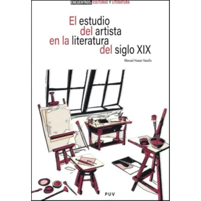 Imagen de El Estudio Del Artista En La Literatura Siglo Xix