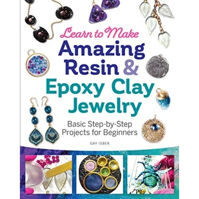 Imagen de Learn To Make Amazing Resin &amp; Epoxy Clay Jewelry (ebook)