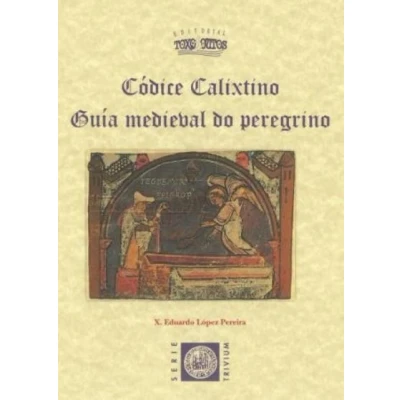 Imagen de Codice Calixtino: Libro V, Guaia Medieval Do Peregrino