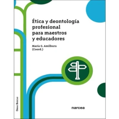 Imagen de ÉTICA Y DEONTOLOGÍA PROFESIONAL PARA MAESTROS EDUCADORES