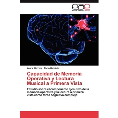 Imagen de memoria operativa y lectura Musical a primera Vista: Estudio sobre el componente ejecutivo de la vista como tarea cognitiva compleja
