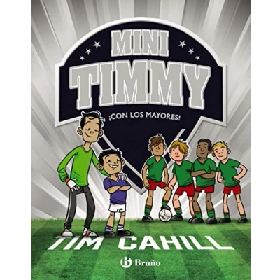Imagen de Mini Timmy, 11. ¡Con los mayores! (Castellano A PARTIR DE 6 AÑOS PERSONAJES Y SERIES Timmy)