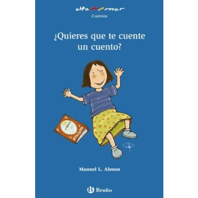 Imagen de ¿Quieres que te cuente un cuento? (Castellano A PARTIR DE 6 AÑOS ALTAMAR)