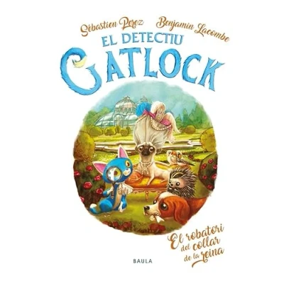 Imagen de El robatori del collar de la reina: 3 (El Detectiu Gatlock)